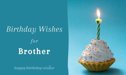 Birthday Wishes for Brother