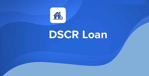 DSCR Loans