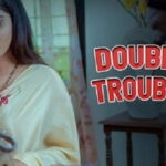 Double Trouble Web Series: